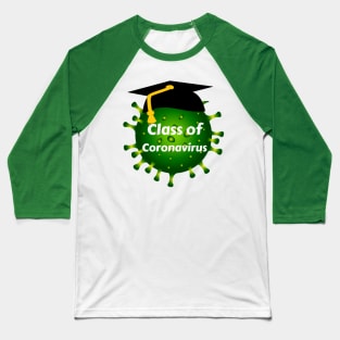 Class Of Coronavirus Baseball T-Shirt